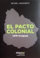 EL PACTO COLONIAL