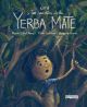 Katu y los secretos de la yerba mate 