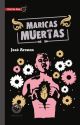 MARICAS MUERTAS
