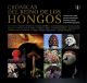 CRÓNICAS DEL REINO DE LOS HONGOS