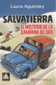 Salvatierra, El Misterio De La Campana De Oro