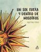 UN SOL FUERA Y DENTRO DE NOSOTROS