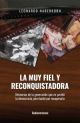 LA  MUY FIEL Y RECONQUISTADORA