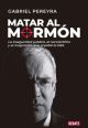 MATAR AL MORMÓN