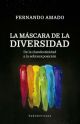 LA MÁSCARA DE LA DIVERSIDAD