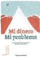 Mi dinero mi problema