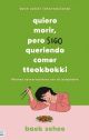 Quiero morir, pero sigo queriendo comer tteokbokki