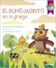 El Buho Jacinto En La Granja