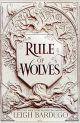 Rule of Wolves (King of Scars Book 2)