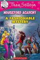 A fashionable mistery (Thea Stilton Mouseford academy)