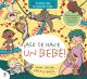¡Así se hace un bebé! 