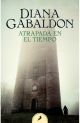 Atrapada en el tiempo (Saga Outlander 2)