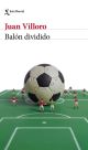Balón dividido.