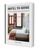 Hotel to Home