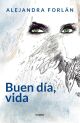 Buen día, vida