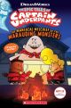 Captain underpants and the maniacal mischief of the marauding monters