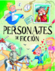 PERSONAJES DE FICCION