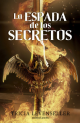 Forjadora de espadas nº 01: La espada de los secretos