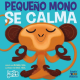 Pequeño mono se calma