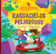 Cande y Nico. Rascacielos peligrosos