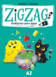 Zigzag Grafismos Para Jugar 3. Trazos y Figuras