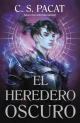 El heredero oscuro (Una herencia oscura #2)