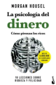 La psicología del dinero