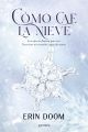 Como cae la nieve