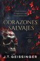 Corazones salvajes (Reinas y Monstruos 3)