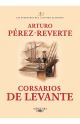 Corsarios de Levante. Las aventuras del capitán Alatriste 06