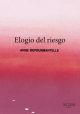 Elogio del riesgo