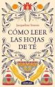 Como leer las hojas de té