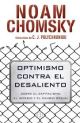 OPTIMISMO CONTRA EL DESALIENTO