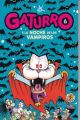 Gaturro y la noche de los vampiros