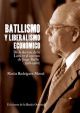 Batllismo y liberalismo económico