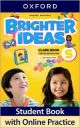 Brighter ideas 2E starter class book with online practice pack