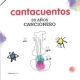 CANTACUENTOS 20 AÑOS CANCIONERO