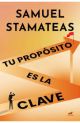 Tu propósito es la clave