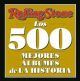 Los 500 mejores álbumes de la Historia