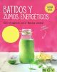 Batidos y zumos energéticos