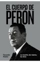 El cuerpo de Perón