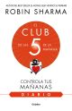 El diario de El Club de las 5 de la mañana