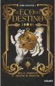 El eco del destino