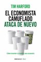 El economista camuflado ataca de nuevo 