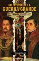 Un episodio de la guerra grande