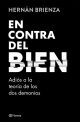 En contra del bien