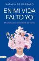 En mi vida fatlo yo