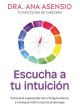 Escucha tu intuiciòn