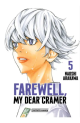 Farewell, my dear cramer