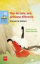 FLOR DE LOTO, UNA PRINCESA DIFERENTE